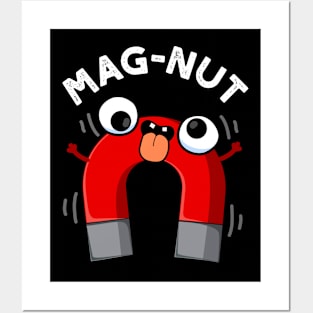 Mag-nut Funny Magnet Puns Posters and Art